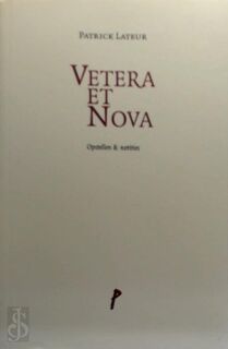 Vetera et Nova - Patrick Lateur (ISBN 9789493138056)