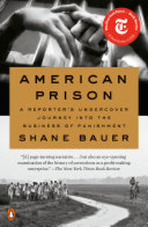 American Prison - Shane Bauer (ISBN 9780735223608)
