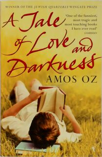 Tale of Love and Darkness - Amos Oz (ISBN 9780099450030)