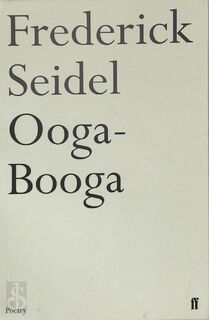 Ooga-booga - Frederick Seidel (ISBN 9780571244089)