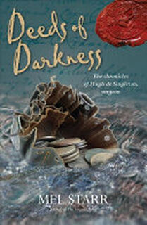 Deeds of Darkness - Mel Starr (ISBN 9781782642459)