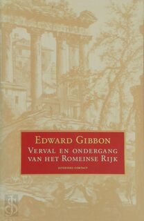 Verval en ondergang van het Romeinse Rijk - Edward Gibbon, Paul Syrier (ISBN 9789025423995)