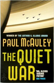 The Quiet War - Paul McAuley (ISBN 9780575083554)