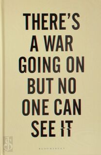 There's a War Going on But No One Can See It - Huib Modderkolk (ISBN 9781526629333)