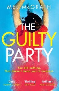 The Guilty Party - Mel McGrath (ISBN 9780008217082)