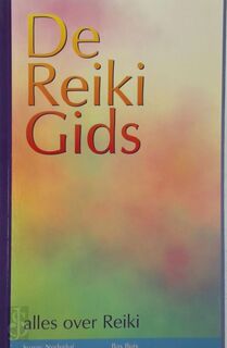 De Reiki gids - Sunny Nederlof, Bas Buis (ISBN 9789080295711)