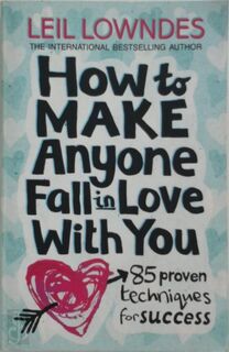 How to Make Anyone Fall in Love with You - L. Lowndes (ISBN 9780722534700)