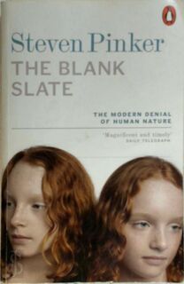 The blank slate - Steven Pinker (ISBN 9780140276053)