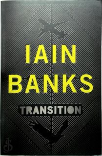 Transition - Iain Banks (ISBN 9780316731089)
