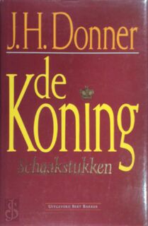 De koning - Jan H. Donner, Max Pam, Tim Krabbé (ISBN 9789035105201)