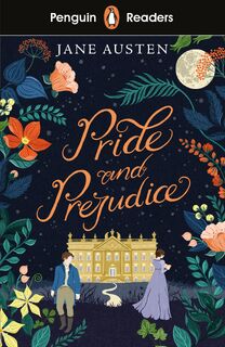 Penguin Readers Level 4: Pride and Prejudice (ELT Graded Reader) - Jane Austen (ISBN 9780241375273)