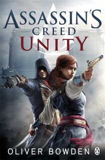 Unity - Oliver Bowden (ISBN 9781405918848)
