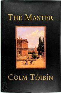The Master - Colm Tóibín (ISBN 9780330485654)