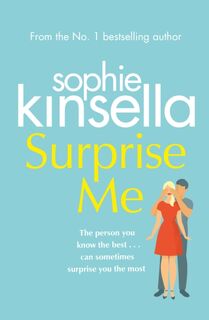 Surprise Me - Sophie Kinsella (ISBN 9781784163952)
