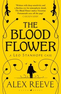 The Blood Flower - Alex Reeve (ISBN 9781526612755)
