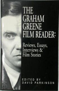 The Graham Greene Film Reader - Graham Greene (ISBN 9781557832498)