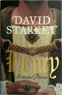 Henry - David Starkey (ISBN 9780007247714)