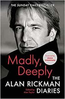 Madly, Deeply - Alan Rickman (ISBN 9781838854805)