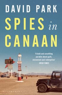 Spies in Canaan - David Park (ISBN 9781526631947)
