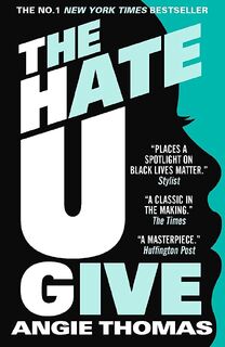 The Hate U Give - Angie Thomas (ISBN 9781406387162)