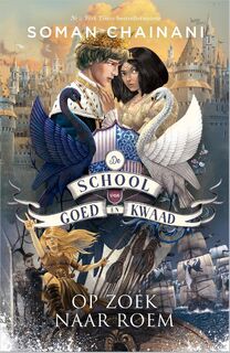 Op zoek naar roem - Soman Chainani (ISBN 9789402713886)