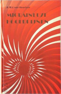 Migraineuze hoofdpijnen - A. W. J. van Heertum (ISBN 9789020252088)