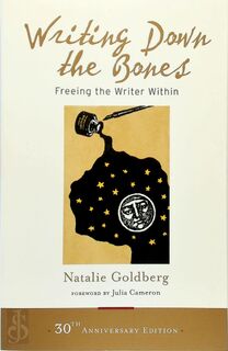 Writing Down the Bones - Natalie Goldberg (ISBN 9781611803082)