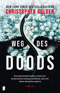 Weg des doods - Christopher Golden (ISBN 9789022599341)