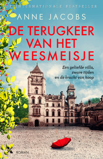 De terugkeer van het weesmeisje - Anne Jacobs (ISBN 9789401616430)