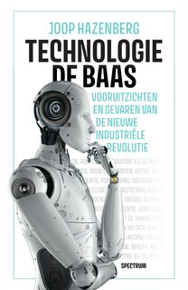 Technologie de baas - Joop Hazenberg (ISBN 9789000363544)