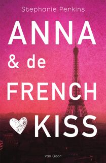 Anna & de French kiss - Stephanie Perkins (ISBN 9789000343577)