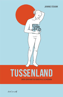 Tussenland - Jannie Oskam (ISBN 9789493127128)