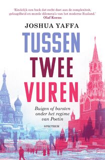 Tussen twee vuren - Joshua Yaffa (ISBN 9789000356102)