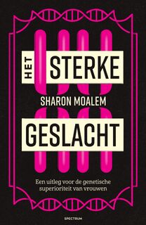 Het sterke geslacht - Sharon Moalem (ISBN 9789000367511)