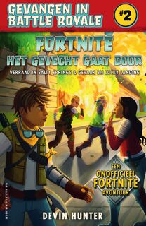Fortnite - Het gevecht gaat door - Devin Hunter (ISBN 9789000366767)