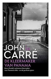 De kleermaker van Panama - John le Carré (ISBN 9789021040677)