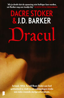 Dracul - J.D. Barker, Dacre Stoker (ISBN 9789022599303)