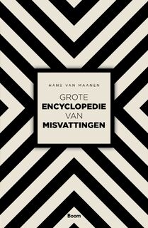 Grote encyclopedie van misvattingen - Hans van Maanen (ISBN 9789024419838)