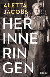 Herinneringen - Aletta Jacobs (ISBN 9789024419517)