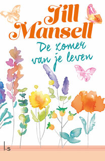 De zomer van je leven - Jill Mansell (ISBN 9789024598540)