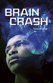 Braincrash - Tanja de Jonge (ISBN 9789025884451)