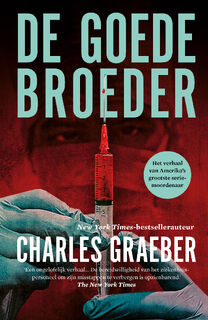 De goede broeder - Charles Graeber (ISBN 9789024593316)