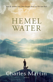 Hemelwater - Charles Martin (ISBN 9789029727426)