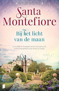 Bij het licht van de maan - Santa Montefiore (ISBN 9789022592465)