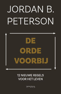 De orde voorbij - Jordan Peterson (ISBN 9789044643008)