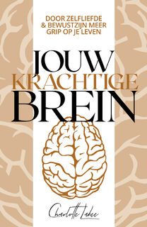 Jouw krachtige brein - Charlotte Labee (ISBN 9789043928632)