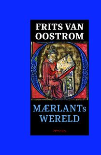 Maerlants wereld - Frits van Oostrom (ISBN 9789044640786)