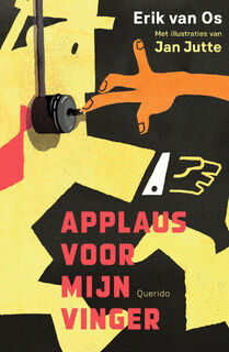Applaus voor mijn vinger - Erik van Os (ISBN 9789045127378)