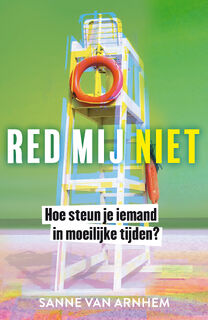Red mij niet - Sanne van Arnhem (ISBN 9789044932881)