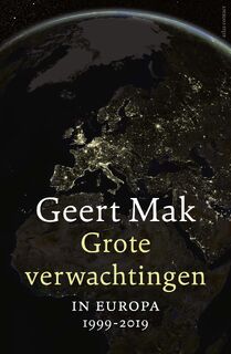 Grote verwachtingen + epiloog - pbk - Geert Mak (ISBN 9789045043104)